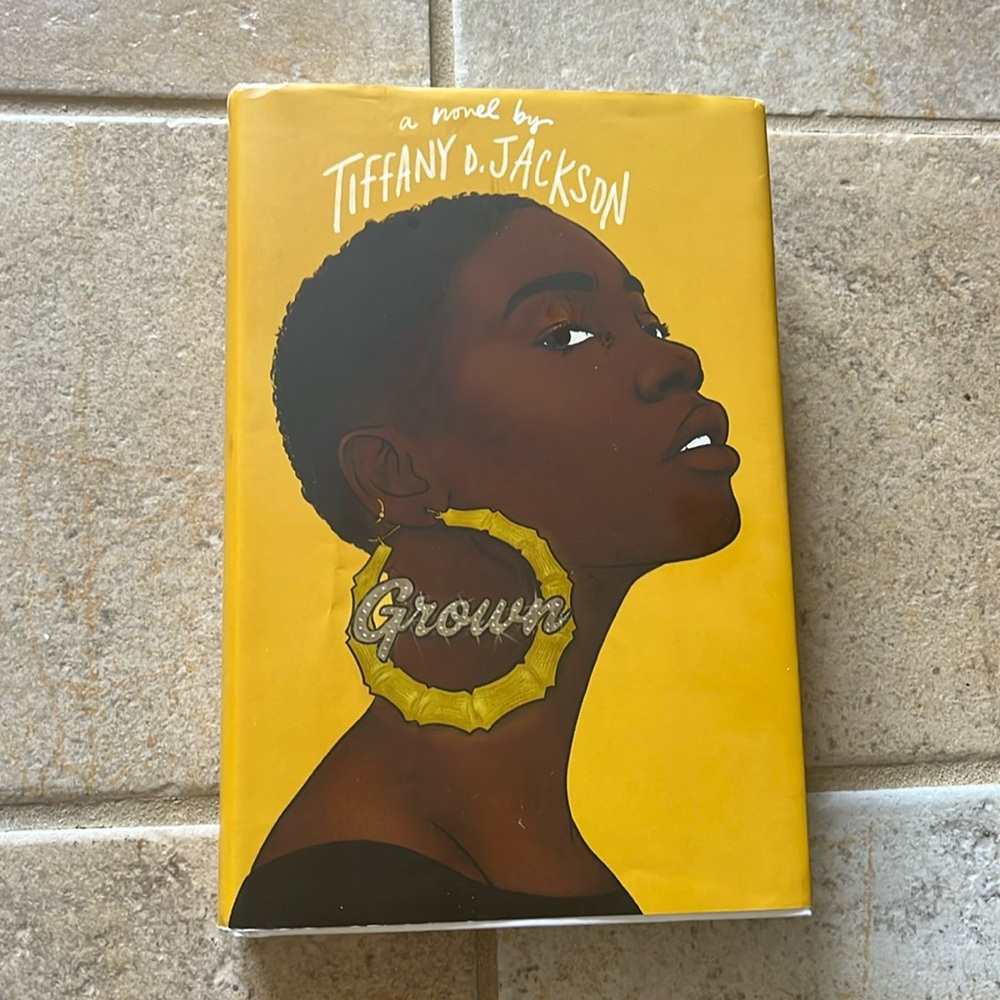 Tiffany Jackson’s, best selling novel “Grown”!